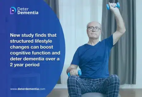 New study finds that structured lifestyle changes can boost cognitive function and deter dementia over a 2 year period.